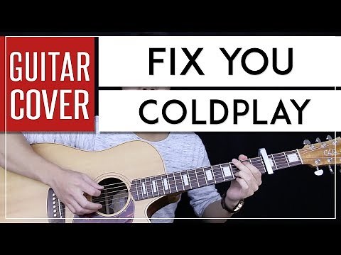 Fix You Guitar Cover Acoustic - Coldplay + Onscreen Chords