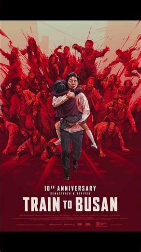 TRAIN TO BUSAN IS RETURNING! 🧟‍♂️ 10th Anniversary Poster Out!