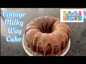 Delicious Milky Way Cake - Blast from the Past!