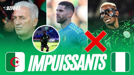 Algérie - Nigeria : Élimination logique ou arbitrage polémique ? (vidéo)