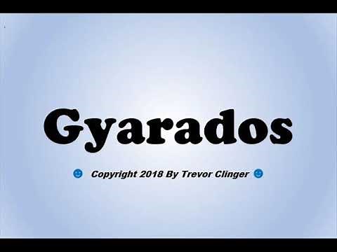 How To Pronounce Gyarados