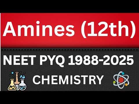 Amines class 12 one shot neet pyq from ncert
