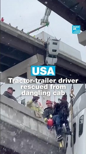 🇺🇸🛻 USA: Tractor-trailer driver #rescued from a cab #dangling over a #bridge • FRANCE 24 English