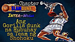 Ang gigising sa Team ng Shohoku || Slamdunk Inter high Chapter 6 Share nyo na at tag nyo din ang mga tropa nyo na mahihilig sa slamdunk please support din natin sa youtube. Youtube: https://youtu.be/g4VcCl_qDzw | Hunter Hisoka