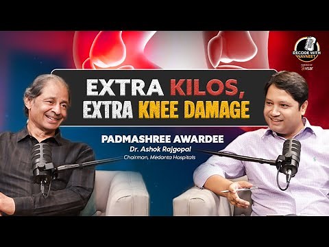 EP 8: Life Lessons & Fitness Secrets ft. Padma Shri Dr. Ashok Rajgopal | Decode With Navneet
