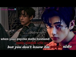 when u're psycho mafia husband madly obsessed with you but u don't know his psycho side||Taehyung FF