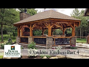 Timber Frame Outdoor Kitchen & Pavilion Part 4