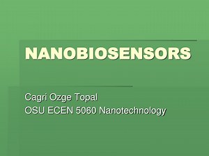 Exploring Nanobiosensors: Revolutionizing Molecular Detection - SlideServe