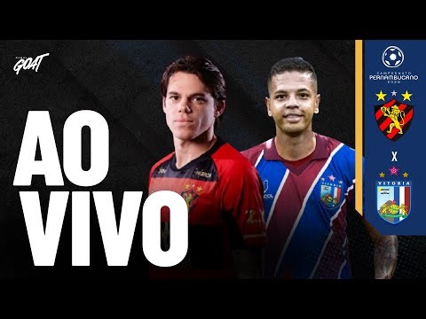 SPORT X VITÓRIA-PE | CAMPEONATO PERNAMBUCANO | AO VIVO E COM IMAGENS