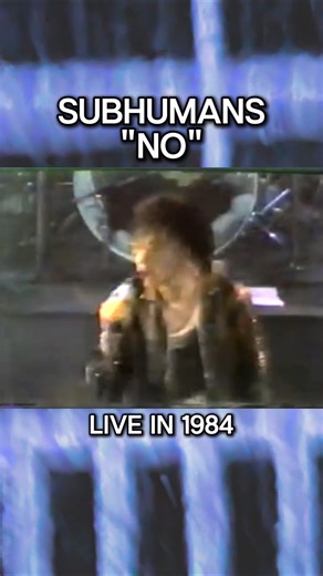 Subhumans - "No" live in concert (1984) #subhumans #politicalpunk #80spunk #punkrock #ukpunk