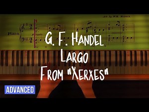 G. F. Handel: Ombra mai fu | Slow Piano Tutorial | Late Beginner