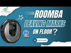 How to fix Roomba leaving marks on floor?