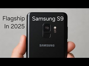 “Samsung S9 Long Term Review | Are Samsung Flagship Phones Worth It in 2025?”