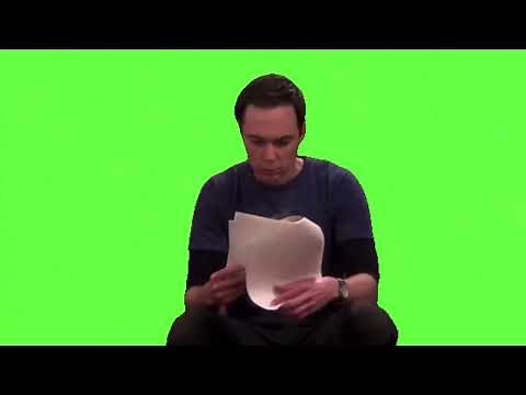 Sheldon Cooper Why? Why? Oh, That's Why Green Screen