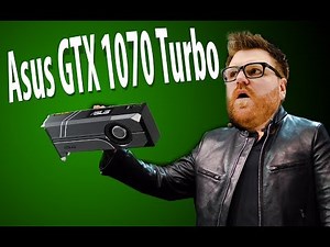 Asus Geforce GTX 1070 Turbo Review - Cool and Quiet FAST Experience
