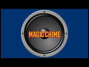 Magic Chime - Sound Effects (No Copyright Free To Download)