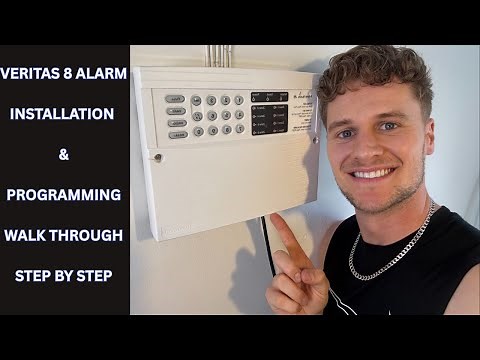 How to install a Veritas 8 Alarm System & Programme Step by Step