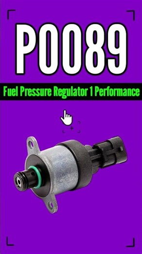 P0089 Fuel Pressure Regulator 1 Performance