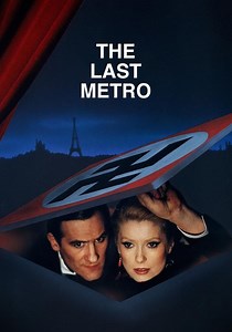 The Last Metro - movie: watch streaming online