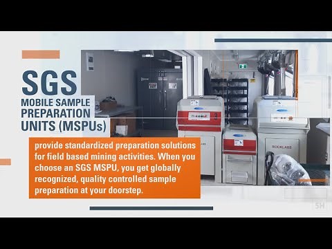 An Overview of SGS Mobile Sample Preparation Units
