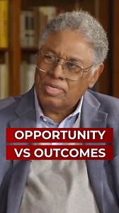 Thomas Sowell: “You cannot measure opportunity by outcome.” | Restoration of America
