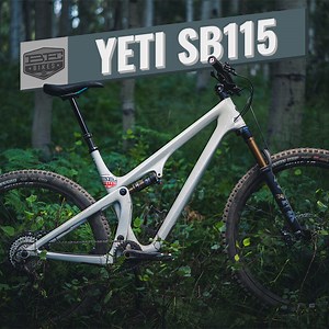 Yeti SB115: It's not an XC bike - BIKER'S EDGE