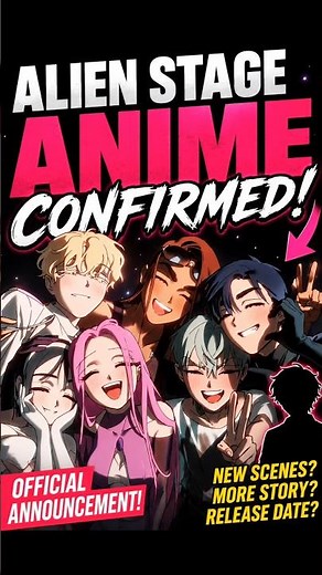 Alien Stage Is FINALLY Getting An Anime Adaptation !!