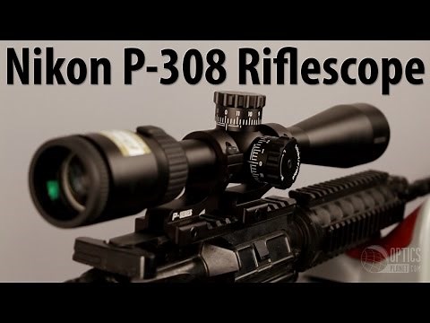 Nikon P-308 Riflescope - OpticsPlanet.com Product in Focus