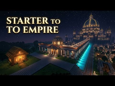 Beyond the Starter home: Building a Minecraft Empire That LASTS!