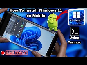 How To Install Windows 11 on Mobile Phone ! | how to run windows 11 in mobile with termux | 2021