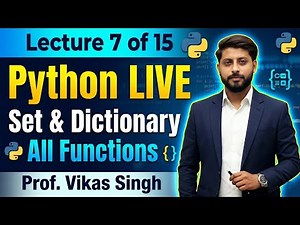 Lecture 7 of 15 | Python Live by Vikas Singh