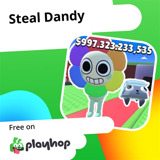 Steal Dandy: Play Online For Free On Playhop