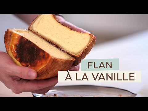 Recette du flan à la vanille | Yann Couvreur