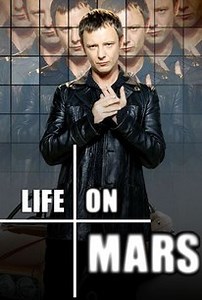 Life on Mars (2006) | Rotten Tomatoes