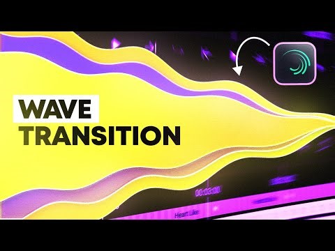 Alight Motion: Wave Transition Animation || Transition Effects
