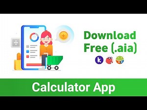 Calculator App AIA File For Kodular - Download Free Kodular AIA File