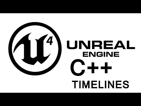C++ Timelines Tutorial Unreal Engine 4