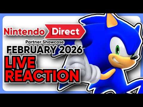 NINTENDO DIRECT PARTNER SHOWCASE FEBRUARY 2026 LIVE REACTION (New Sonic Game?!)
