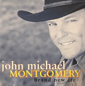 John Michael Montgomery - Brand New Me