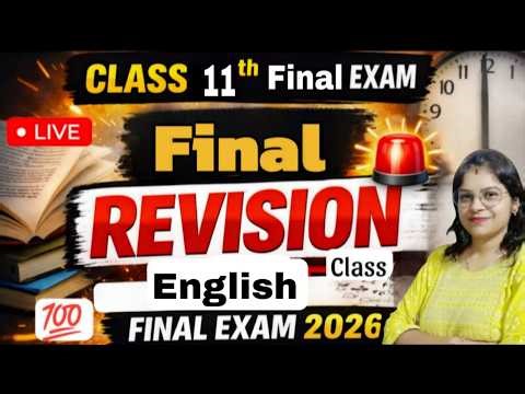 Class-11th || English Exam 2026 Final Revision | Complete Revision | By Nikita Ma'am