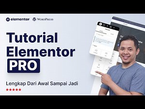 Tutorial Elementor PRO Paling Lengkap Untuk Pemula