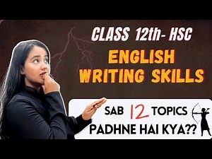 All About Writing Skills| English| Class 12| HSC @shafaque_naaz