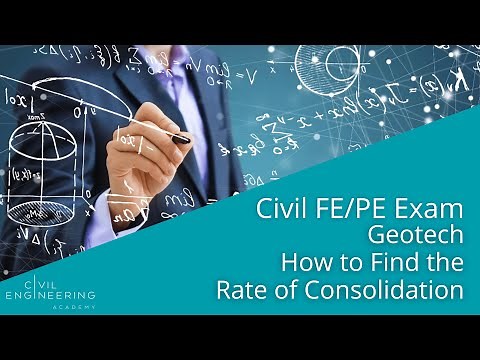 Civil FE/PE Exam - Geotech - How to Find the Rate of Consolidation