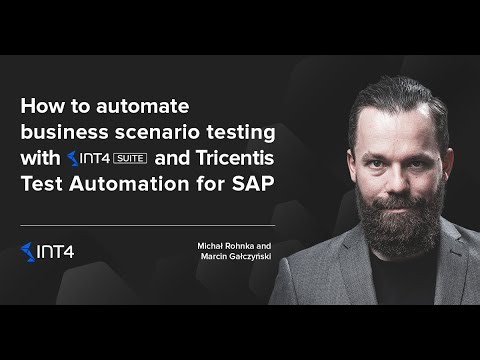 Tricentis Test Automation TTA powered by Int4 Suite EDI B2B testing for SAP S 4HANA projects