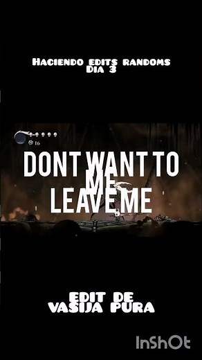 haciendo edits randoms dia #hollowknight#hollowknightsilksong#edit