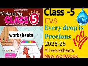 5th Class EVS workbook. 6th lesson Every drop is Precious 🏞️