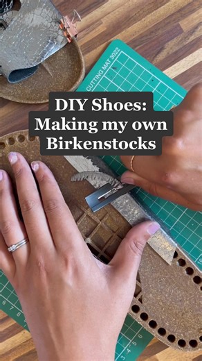 DIY Birkenstocks Shoe Making Tutorial | Custom Sewing Process