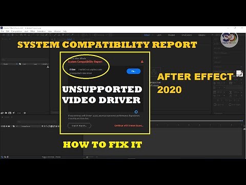 How to fix Unsupported Video Driver | Graphics Problem Solve After Effect 2020