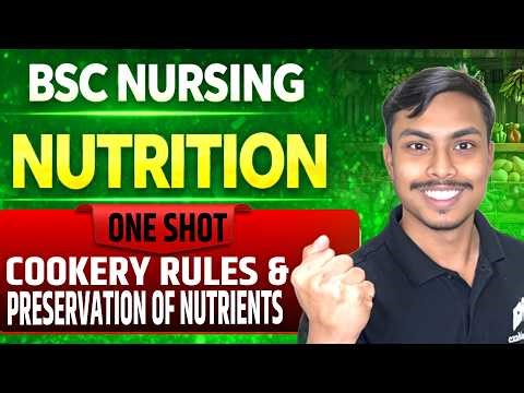 Cookery rules and preservation of nutrients || One Shot || Nutrition || Bsc Nursing || Examark