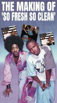The Making Of OutKast's "So Fresh So Clean" 🧼 #outkast #sofreshsoclean #stankonia #organizednoize
